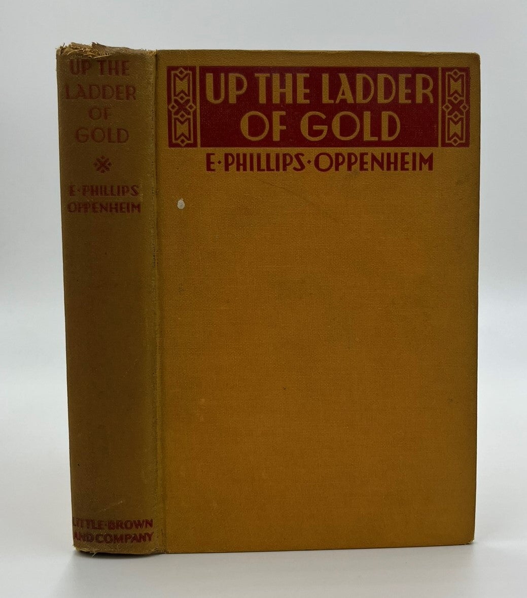 Book #160559 Up the Ladder of Gold. E. Phillips Oppenheim.