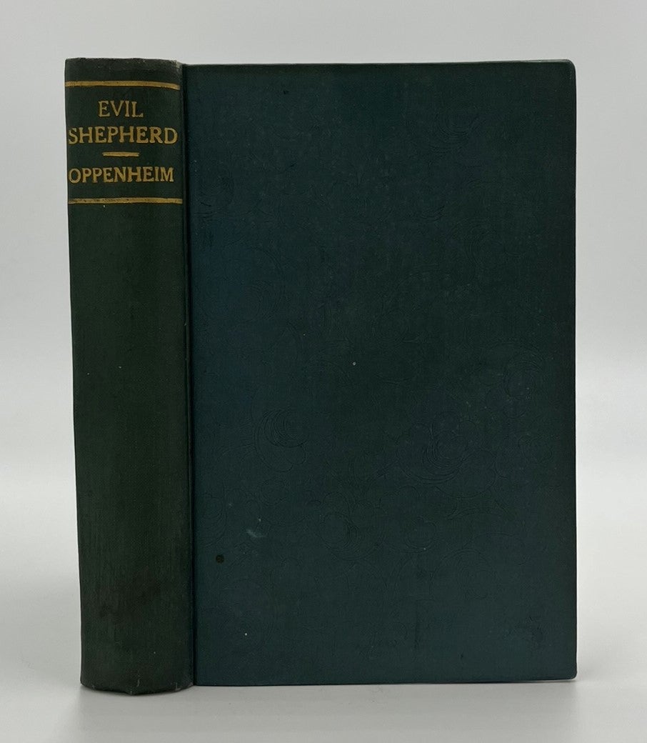 Book #160572 The Evil Shepherd - 1st Edition/1st Printing. E. Phillips Oppenheim.