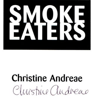 Smoke Eaters - 1st Edition/1st Printing