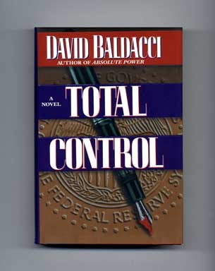 Book #16113 Total Control - 1st Edition/1st Printing. David Baldacci.