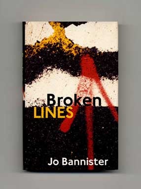Book #16123 Broken Lines - 1st Edition/1st Printing. Jo Bannister