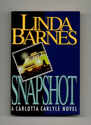 Snapshot - 1st Edition/1st Printing. Linda Barnes.