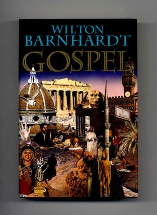 Book #16133 Gospel - 1st Edition/1st Printing. Wilton Barnhardt