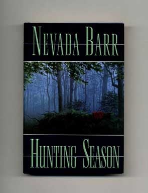 Book #16143 Hunting Season - 1st Edition/1st Printing. Nevada Barr