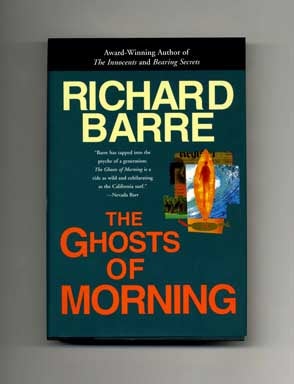 Book #16149 The Ghosts of Morning - 1st Edition/1st Printing. Richard Barre