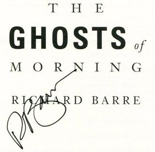 The Ghosts of Morning - 1st Edition/1st Printing