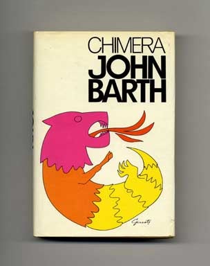 Book #16156 Chimera - 1st Edition/1st Printing. John Barth.