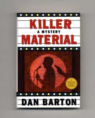 Book #16167 Killer Material - 1st Edition/1st Printing. Dan Barton