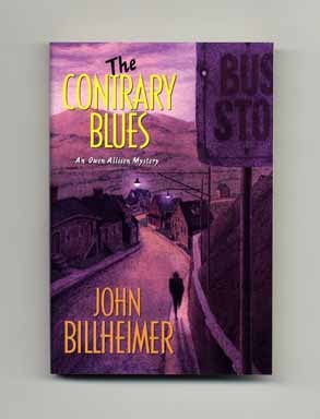 Book #16208 The Contrary Blues - 1st Edition/1st Printing. John Billheimer