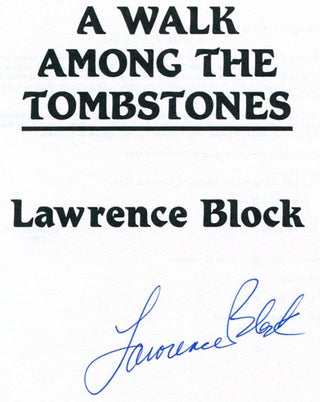 A Walk Among the Tombstones - 1st Edition/1st Printing