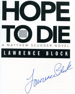 Hope to Die - 1st Edition/1st Printing
