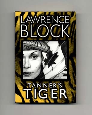 Tanner's Tiger - 1st Edition/1st Printing. Lawrence Block.