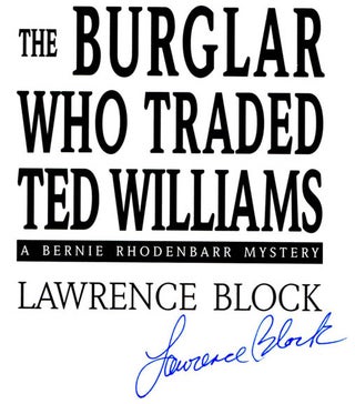 The Burglar Who Traded Ted Williams - 1st Edition/1st Printing