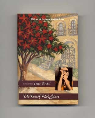 Book #16288 The Tree of Red Stars - 1st Edition/1st Printing. Tessa Bridal