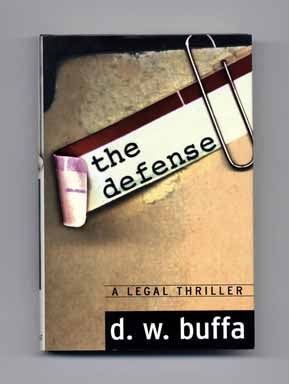 Book #16317 The Defense - 1st Edition/1st Printing. D. W. Buffa