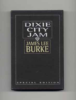 Book #16323 Dixie City Jam - Special Edition. James Lee Burke