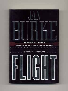 Book #16333 Flight - 1st Edition/1st Printing. Jan Burke