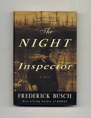 Book #16340 The Night Inspector - 1st Edition/1st Printing. Frederick Busch