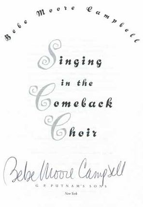 Singing in the Comeback Choir - 1st Edition/1st Printing
