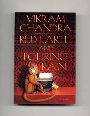 Red Earth and Pouring Rain - 1st Edition/1st Printing. Vikram Chandra.