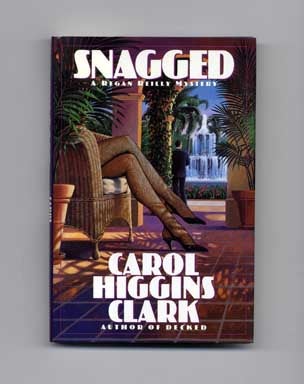 Book #16433 Snagged - 1st Edition/1st Printing. Carol Higgins Clark