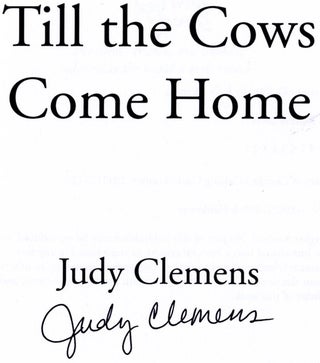 Till the Cows Come Home - 1st Edition/1st Printing