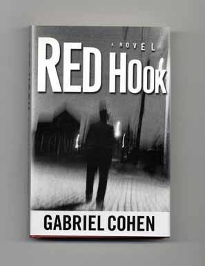 Book #16452 Red Hook - 1st Edition/1st Printing. Gabriel Cohen.