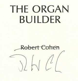 The Organ Builder - 1st Edition/1st Printing
