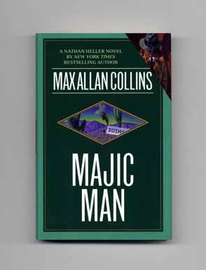 Majic Man - 1st Edition/1st Printing. Max Allan Collins.