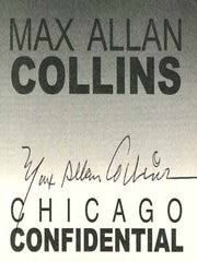 Chicago Confidential - 1st Edition/1st Printing