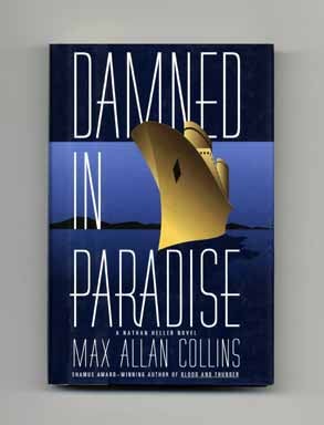 Book #16464 Damned in Paradise - 1st Edition/1st Printing. Max Allan Collins