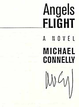 Angels Flight - 1st Edition/1st Printing