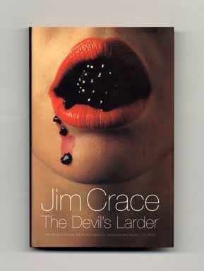 Book #16494 The Devil's Larder - 1st Edition/1st Printing. Jim Crace