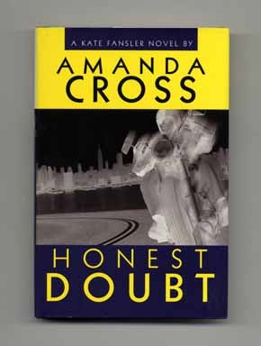 Book #16513 Honest Doubt - 1st Edition/1st Printing. Amanda Cross