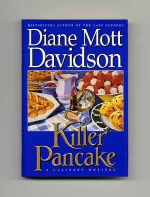 Book #16537 Killer Pancake - 1st Edition/1st Printing. Diane Mott Davidson.