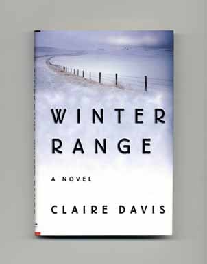 Book #16542 Winter Range - 1st Edition/1st Printing. Claire Davis.