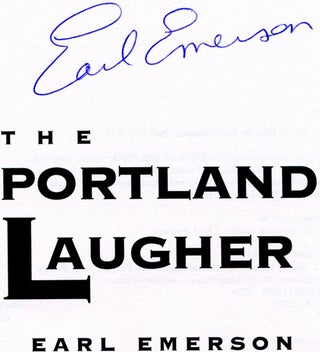 The Portland Laugher - 1st Edition/1st Printing