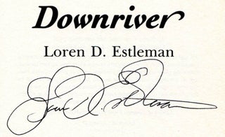 Downriver - 1st Edition/1st Printing