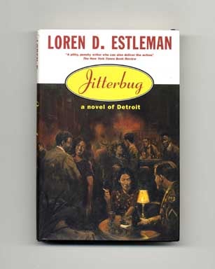 Jitterbug - 1st Edition/1st Printing. Loren D. Estleman.