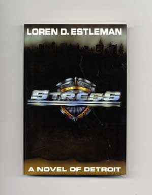 Book #16679 Stress - 1st Edition/1st Printing. Loren D. Estleman
