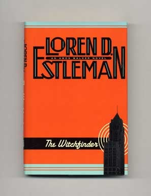 The Witchfinder - 1st Edition/1st Printing. Loren D. Estleman.