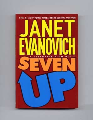 Book #16694 Seven Up - 1st Edition/1st Printing. Janet Evanovich.