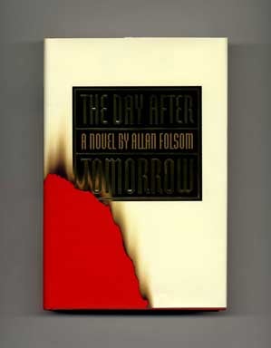 Book #16738 The Day After Tomorrow - 1st Edition/1st Printing. Allan Folsom