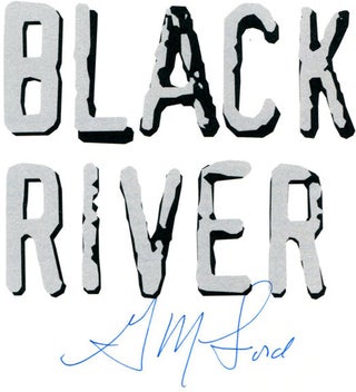 Black River - 1st Edition/1st Printing