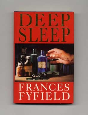 Deep Sleep - 1st Edition/1st Printing. Frances Fyfield.