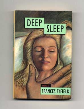 Deep Sleep - 1st US Edition/1st Printing. Frances Fyfield.