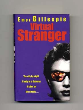 Book #16826 Virtual Stranger - 1st Edition/1st Printing. Emer Gillespie