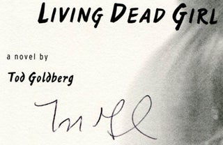 Living Dead Girl - 1st Edition/1st Printing