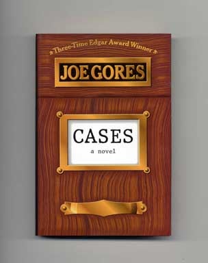 Cases - 1st Edition/1st Printing. Joe Gores.