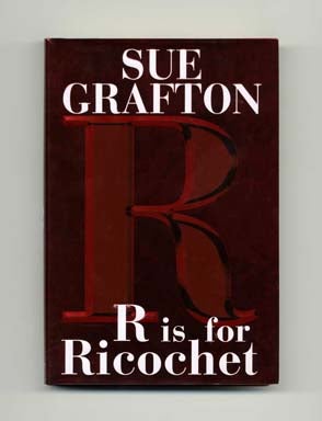 Book #16880 R Is For Ricochet - 1st Edition/1st Printing. Sue Grafton